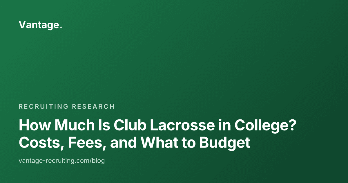 How Much Is Club Lacrosse in College? Costs, Fees, and What to Budget