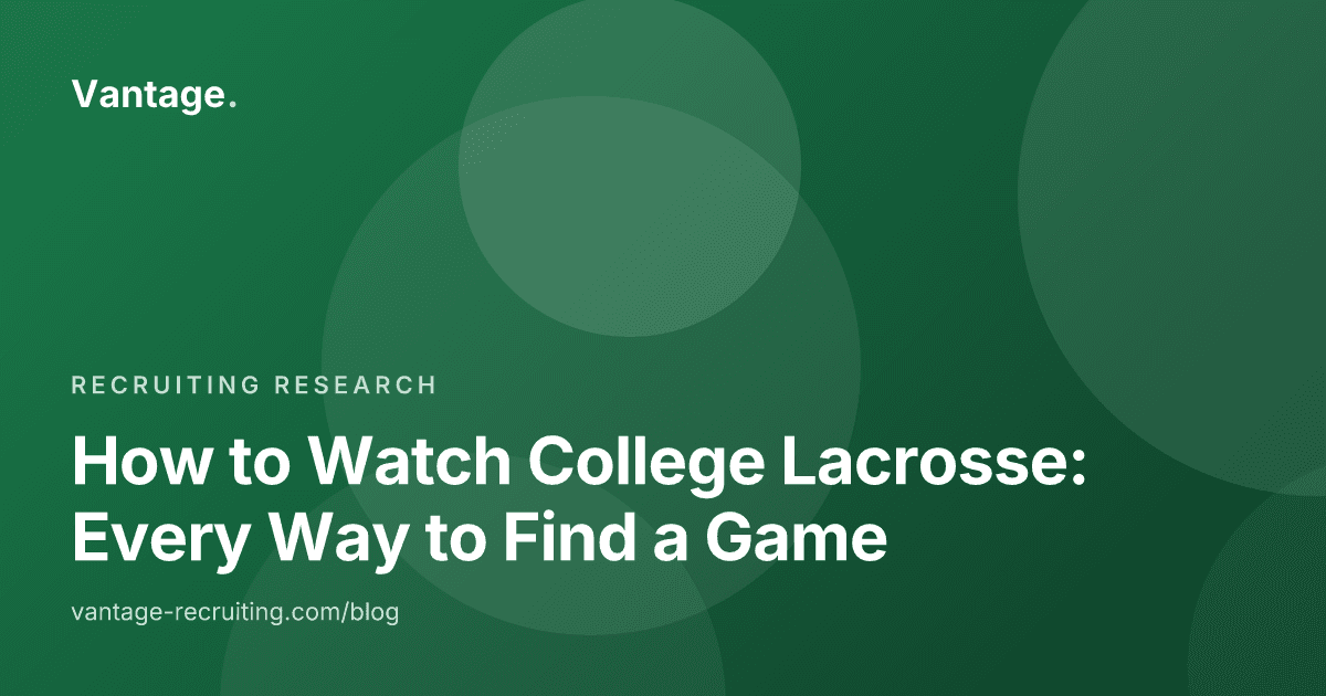 How to Watch College Lacrosse: Every Way to Find a Game