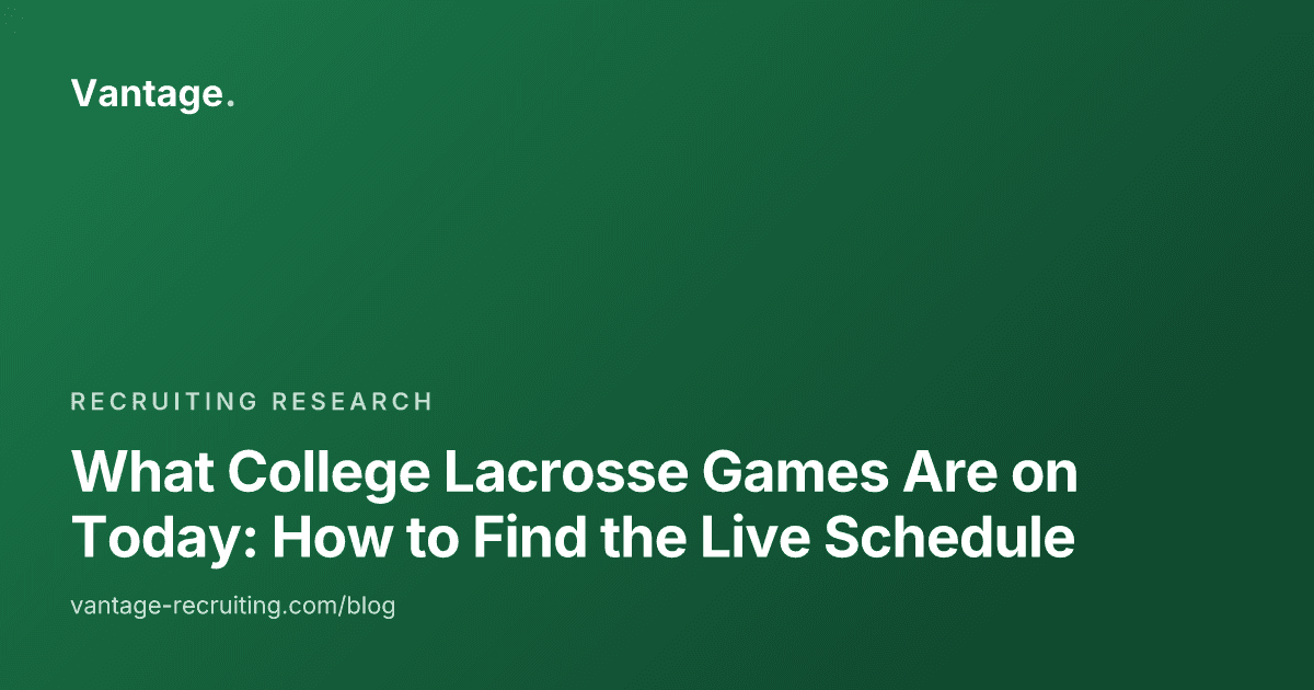 What College Lacrosse Games Are on Today: How to Find the Live Schedule