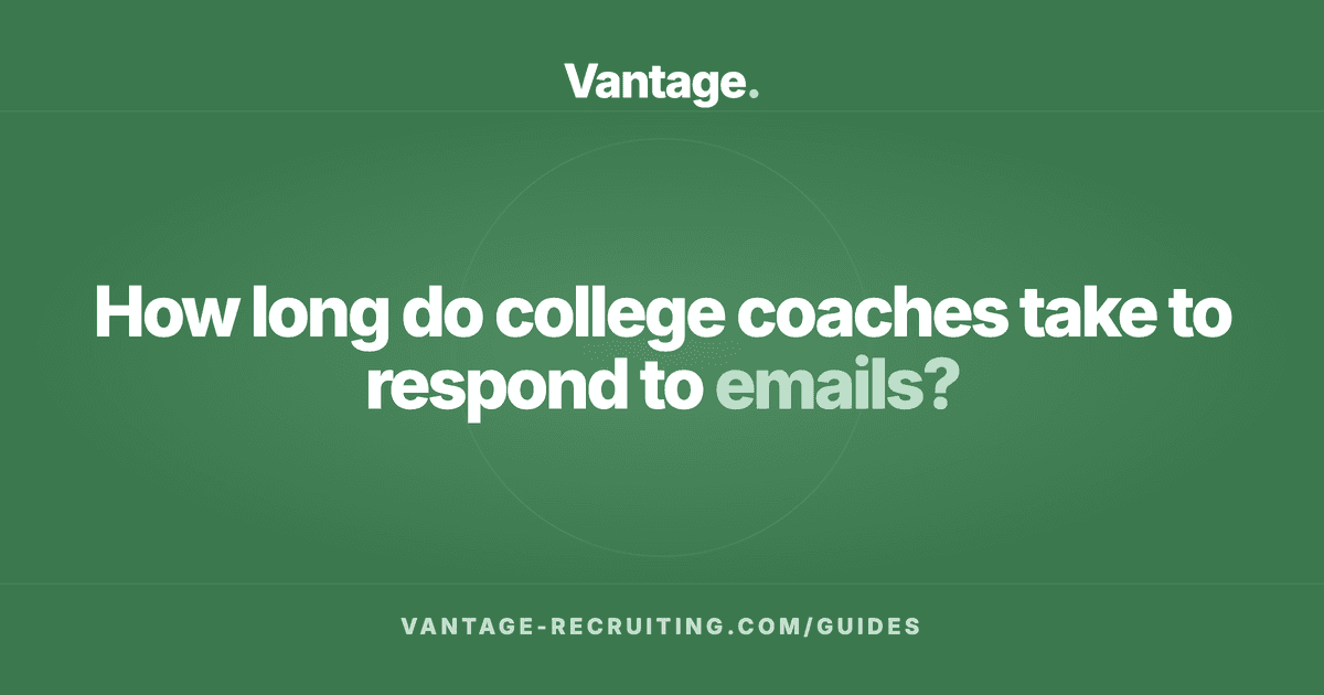 How long do college coaches take to respond to emails?