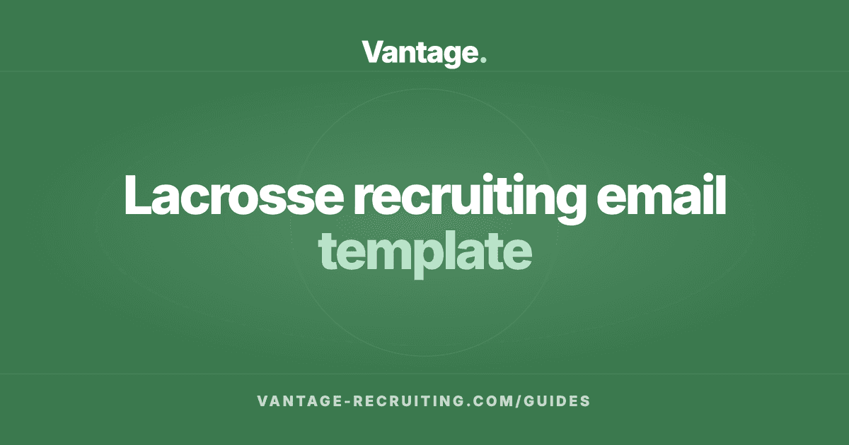 Lacrosse recruiting email template